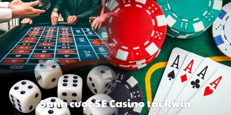 Sảnh cược SE Casino mang đến nhiều trải nghiệm có 1 không 2 cho hội viên